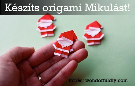 Készíts origami Mikulást!